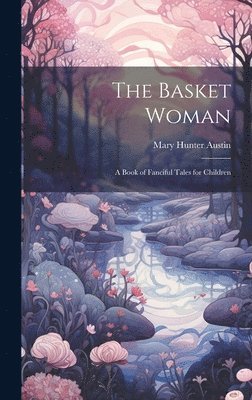 The Basket Woman 1