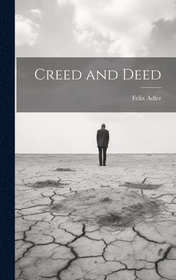 Creed and Deed 1