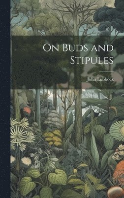 bokomslag On Buds and Stipules