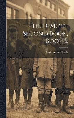 bokomslag Deseret Second Book, Book 2