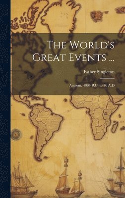 The World's Great Events ... 1