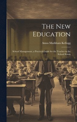 The New Education 1