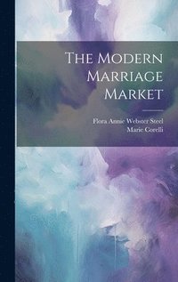 bokomslag The Modern Marriage Market