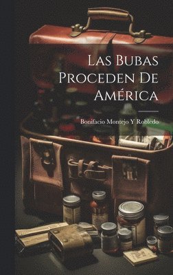 bokomslag Bubas Proceden De América