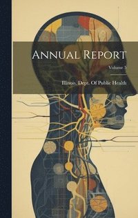 bokomslag Annual Report; Volume 5