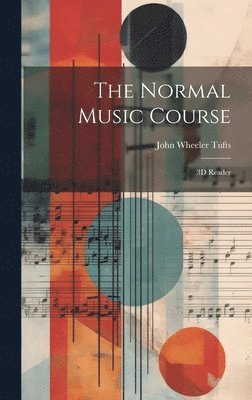 bokomslag The Normal Music Course