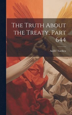 Truth About the Treaty, Part 644