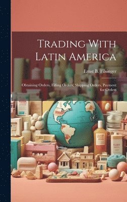 bokomslag Trading With Latin America