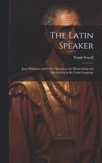 bokomslag The Latin Speaker