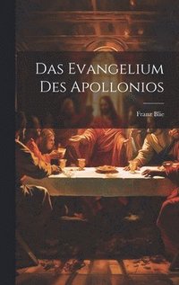 bokomslag Das Evangelium Des Apollonios