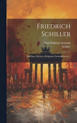 Friedrich Schiller 1