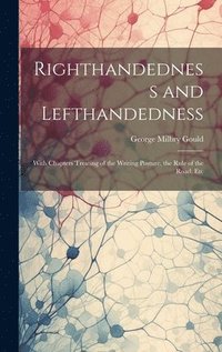 bokomslag Righthandedness and Lefthandedness