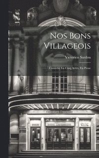 bokomslag Nos Bons Villageois
