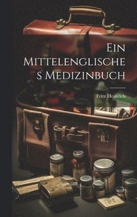 bokomslag Ein Mittelenglisches Medizinbuch
