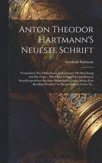 bokomslag Anton Theodor Hartmann'S Neueste Schrift