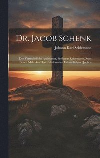 bokomslag Dr. Jacob Schenk