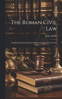 bokomslag The Roman Civil Law