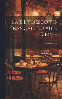 bokomslag Lais Et Descorts Français Du Xiiie Siècle