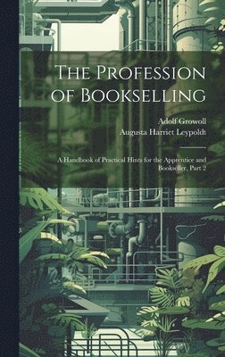 The Profession of Bookselling 1