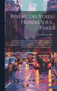 bokomslag Rseau Des Voies Ferres Sous Paris