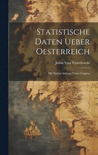 bokomslag Statistische Daten Ueber Oesterreich