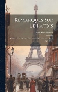 bokomslag Remarques Sur Le Patois