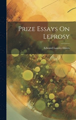 bokomslag Prize Essays On Leprosy