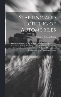 Starting and Lighting of Automobiles 1