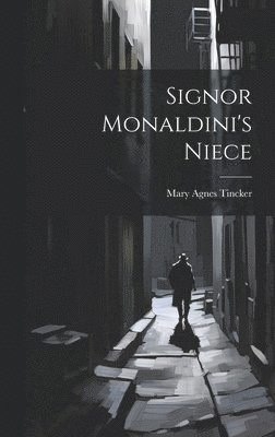 Signor Monaldini's Niece