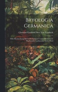 bokomslag Bryologia Germanica