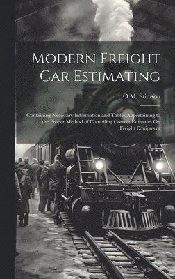 Modern Freight Car Estimating 1