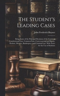 bokomslag The Student's Leading Cases