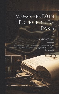 Mémoires D'un Bourgeois De Paris