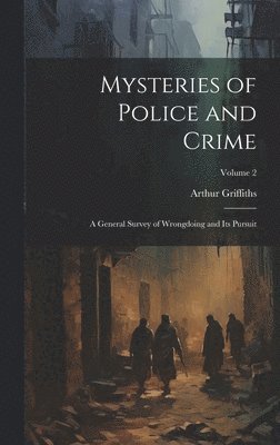 Mysteries of Police and Crime 1