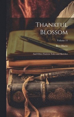 bokomslag Thankful Blossom