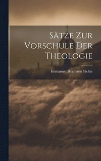 bokomslag Stze Zur Vorschule Der Theologie
