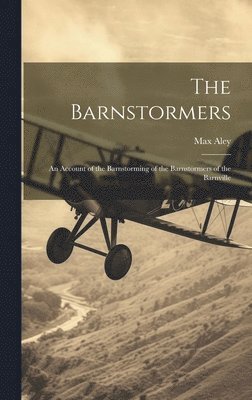The Barnstormers 1