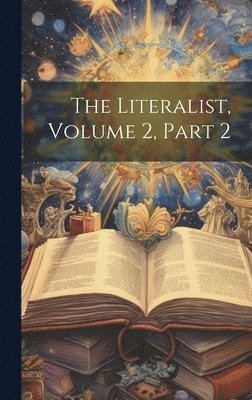 bokomslag Literalist, Volume 2, part 2