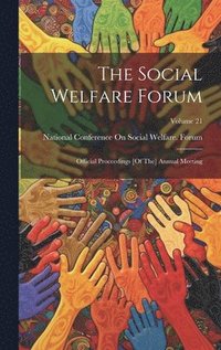 bokomslag The Social Welfare Forum