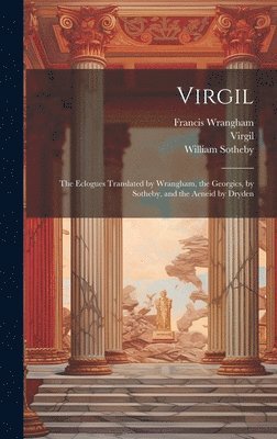 Virgil, Francis Wrangham, William Sotheby - Virgil, Inbunden