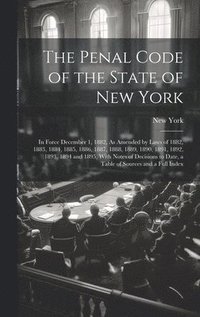 bokomslag The Penal Code of the State of New York