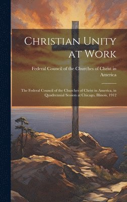 Christian Unity at Work 1