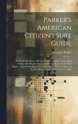 bokomslag Parker's American Citizen's Sure Guide