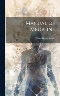 bokomslag Manual of Medicine