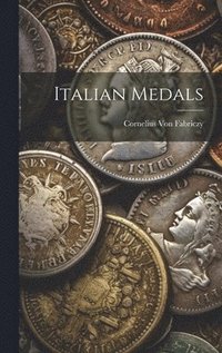 bokomslag Italian Medals