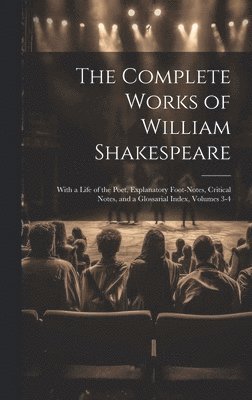 The Complete Works of William Shakespeare 1