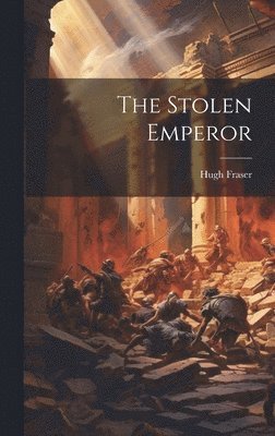 The Stolen Emperor 1