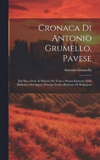 bokomslag Cronaca Di Antonio Grumello, Pavese