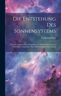 bokomslag Die Entstehung Des Sonnensystems