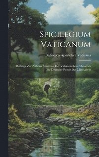 bokomslag Spicilegium Vaticanum